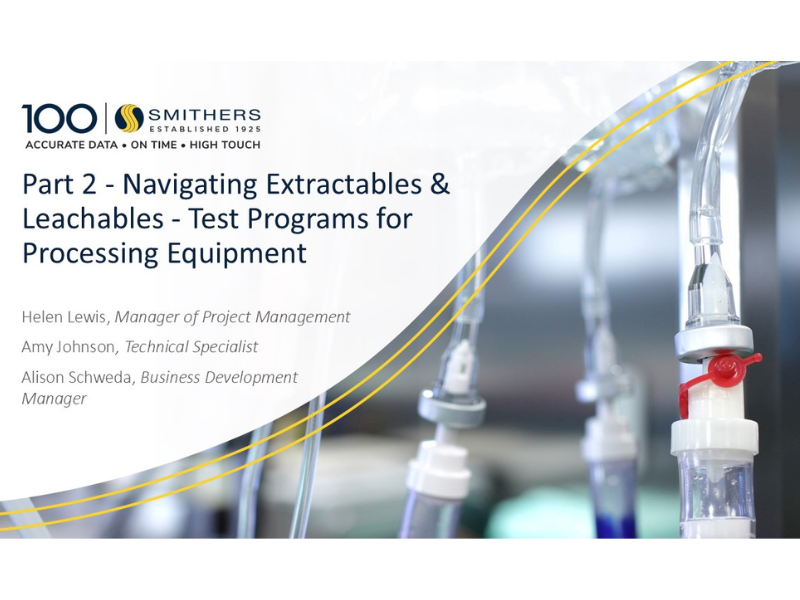 Webinar On Demand: Test Programs for Extractables and Leachables Processing Equipment