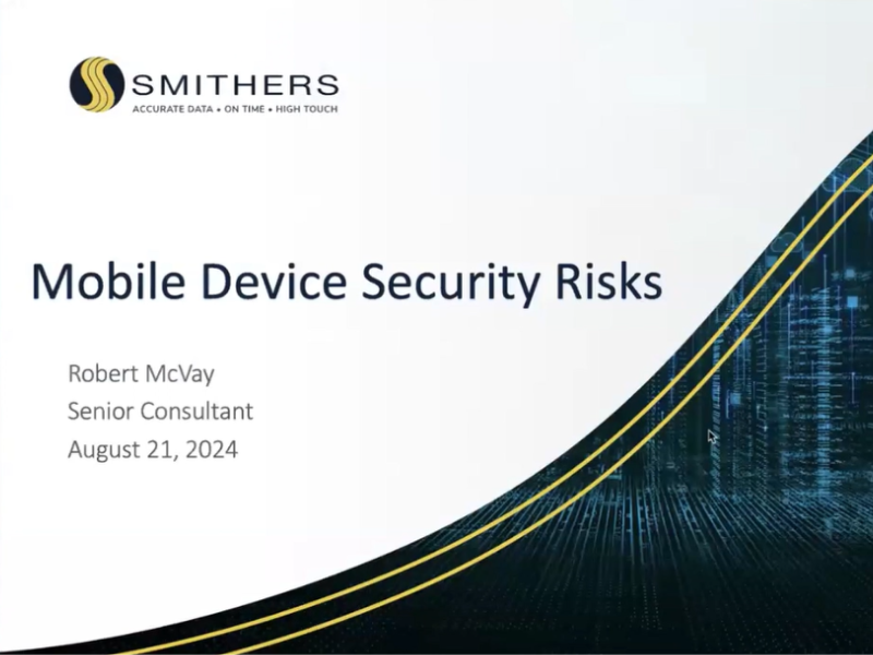 Webinar on Demand: Mobile Device Security Risks