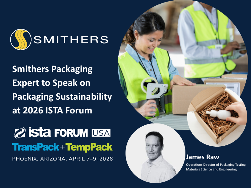 Smithers Packaging Expert to Speak on Packaging Sustainability at 2026 ISTA Forum