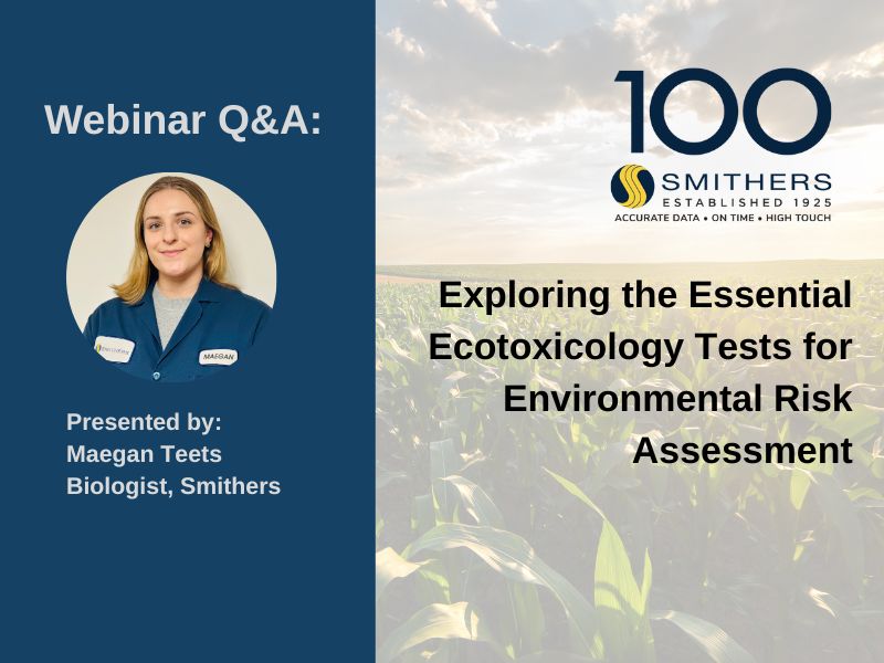 Webinar Q&A: Exploring the Essential Ecotoxicology Tests for Environmental Risk Assessment