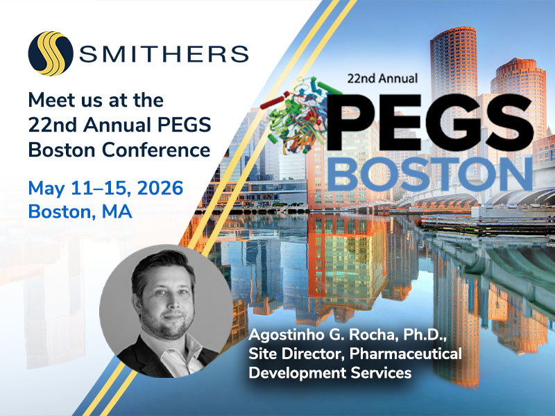 Smithers Pharmaceutical Development Services to Attend the 22nd Annual PEGS Boston Conference