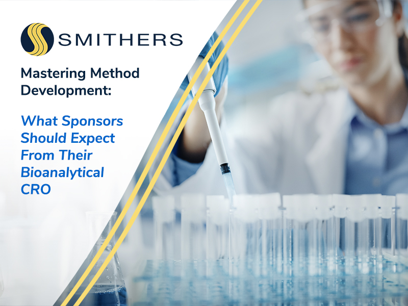Mastering Method Development: What Sponsors Should Expect From Their Bioanalytical CRO