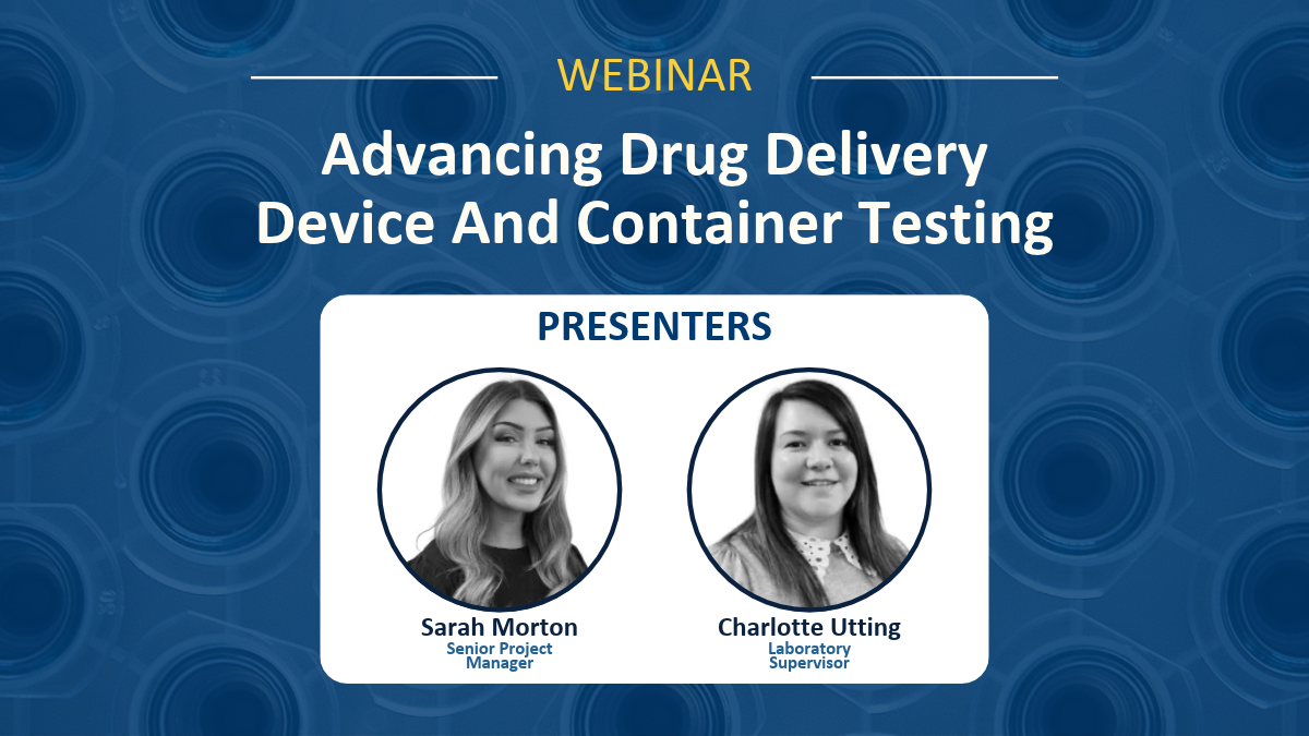 Webinar: Advancing Drug Delivery Device And Container Testing