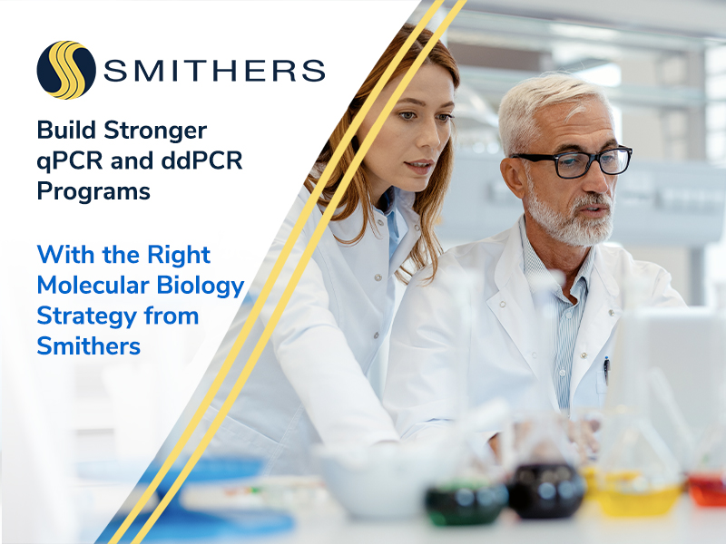 Build Stronger qPCR and ddPCR Programs With the Right Molecular Biology Strategy from Smithers